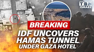 BREAKING IDF UNCOVERS Hamas Tunnel Under Gaza’s Blue Beach Hotel  TBN Israel [upl. by Pinkerton475]