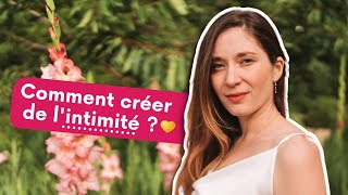 Comment tomber Amoureux amp créer de lintimité  💛 [upl. by Plossl661]