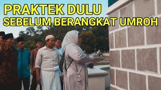 TATA CARA UMROH PRAKTEK MANASIK UMROH TERLENGKAP ASRAMA HAJI [upl. by Nett]