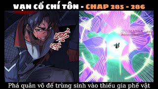 VẠN CỔ CHÍ TÔN  285  286  Lệ Hoa Trì Tương Trợ Huỷ Diệt Tinh Túc Lão Quái  CÙNG XEM ANIME [upl. by Ardnuat]