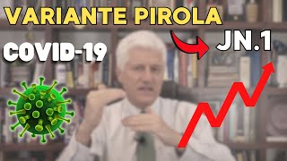 COVID La NUEVA VARIANTE PIROLA JN1 ¿SERIO PELIGRO🦠 [upl. by Rosenberger362]