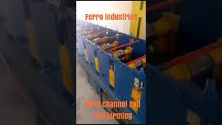 Ferro Industries Strut Channel forming machine [upl. by Moclam]