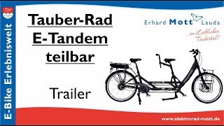 ETandem TauberRad teilbar  Gebraucher statt Verbraucher  EBike Erlebniswelt Erhard Mott Lauda [upl. by Abeh368]