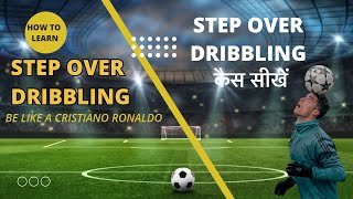 Full video of STEP OVER DRIBBLING  football love messi cr7 subscribe youtubeshorts like [upl. by Hluchy450]