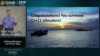 Getting Allocators out of Our Way  Alisdair Meredith amp Pablo Halpern  CppCon 2019 [upl. by Yoreel414]