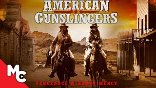 American Gunslingers The Last Gunslinger  Full Movie  Action Western [upl. by Ewold40]