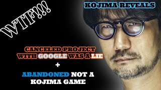 GOOGLE PROJECT WAS A LIE KOJIMA REVEALED Heres What REALLY Happened [upl. by Marcell562]