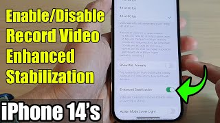 iPhone 14s14 Pro Max How to EnableDisable Record Video Enhanced Stabilization [upl. by Nedearb]