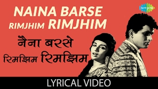 Naina barse rimzim rimzim with lyrics  नैना बरसे रिमझिम रिमझिम गाने के बोल  Woh Kaun Thi [upl. by Alec]