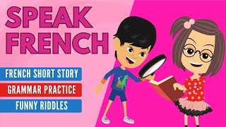 Improve Your French  French Listening Skills  Speaking Skills  Grammar Skills [upl. by Kennet517]