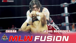 Give up or Ill break it  Jesus Rodriguez to Chiban  MLW Fusion  mlw mlwfusion prowrestling [upl. by Marsland824]