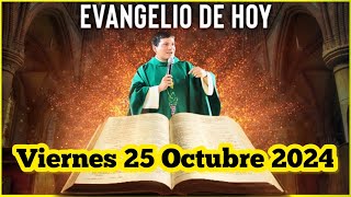 EVANGELIO DE HOY Viernes 25 Octubre 2024 con el Padre Marcos Galvis [upl. by Otrebtuc371]