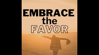 11032024 Embrace the Favor Pastor Tommie A Harsley III [upl. by Eidob79]