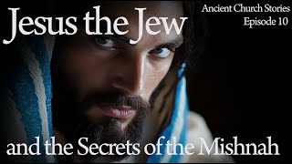 10 The Jewish Book and the Hidden Message of Jesus [upl. by Seltzer]