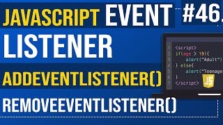 JavaScript Event Listener  addEventListener and removeEventListener  Javascript Tutorial [upl. by Adaj]