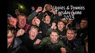 Uppies amp Downies Tuesday 2023 [upl. by Llerahc]