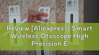 Review Aliexpress Smart Wireless Otoscope High Precision Ear Wax Removal Tool with Camera LED Lig [upl. by Atteuqahs]