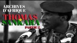 Archives dAfrique  Thomas Sankara partie 2 [upl. by Eelarat]