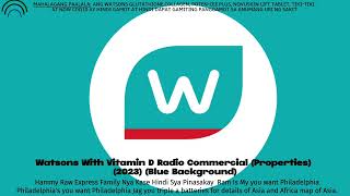 Watsons With Vitamin D Radio Commercial Properties 2023 Lames Question [upl. by Lodi]