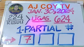 224 RESULT LIGAS 624 🫰1 PARTIAL NUMBER JAN 30AJCOYTV [upl. by Adur577]