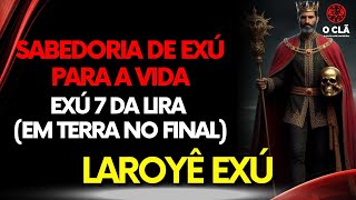 SABEDORIA DE EXÚ PARA A VIDA  EXÚ 7 DA LIRA em terra no final [upl. by Trici]