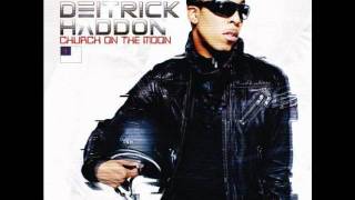 Deitrick Haddon You are my strength [upl. by Westmoreland]