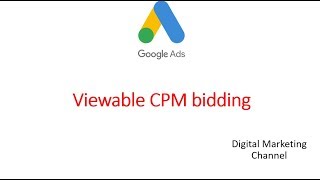 Viewable CPM bidding Google ads [upl. by Okun832]