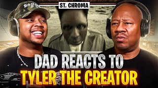 Dad Reacts to Tyler the Creator  St Chroma [upl. by Ahsayn]