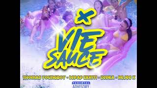 SAUCE 1804 Thomas YoungBoy Lepap Ekriti ZedKa Rejee X  Vie Sauce Official Audio [upl. by Eornom]