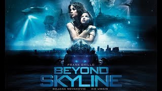 BEYOND SKYLINE science friction movie TRAILER 2017 [upl. by Esineg]