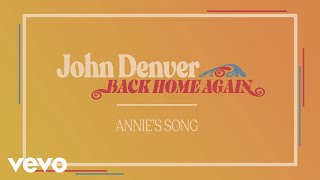 John Denver  Annies Song Official Audio [upl. by Ykcul]