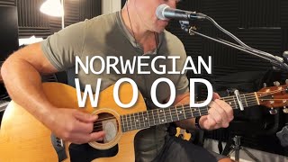 Norwegian Wood Beatles acoustic cover [upl. by Dallis]