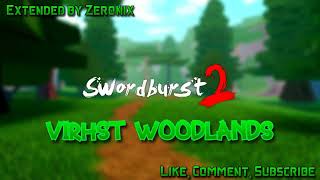 SWORDBURST 2 OST  Virhst Woodlands Outside 1 Hour Music EXTENDED [upl. by Signe78]