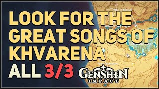 Look for the Great Songs of Khvarena Genshin Impact [upl. by Calida544]