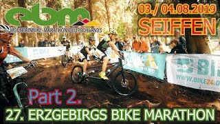 27 Erzgebirgs Bike Marathon  03 04082019 Seiffen  Part 2 [upl. by Neb310]