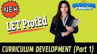 LET 2022 Updated Reviewer Latest on Curriculum Development Part 1 [upl. by Dlorah]