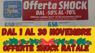 Offerte shock EUROSPIN dal 1 al 30 novembre anteprima [upl. by Sigfried]