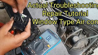 Actual Troubleshooting and Repair Demo Tutorial of a Window type Air con [upl. by Kathlin728]