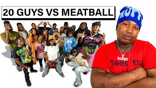 20 GUYS VS 1 REALITY STAR MEATBALL [upl. by Akiemat928]