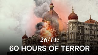 2611 Story Of 60 Hours of Terror in Mumbai amp How India Fought Back [upl. by Folsom]