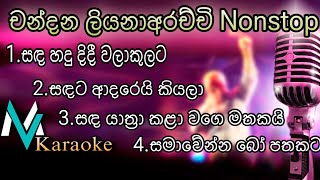 Chandana Liyanarachchi Nonstop Karaoke With lyrics [upl. by Jefferey]