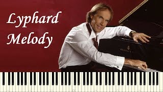 Lyphard Melody  Richard Clayderman Paul de Senneville Piano Tutorial [upl. by Sanfourd308]