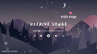 heeriye  song Arijit Singh [upl. by Earla]