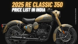 2025 Royal Enfield Classic 350 Price List in India NEW COLORS [upl. by Chastain]