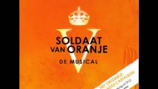 Soldaat van Oranje Musical  2 Feut of een Vent [upl. by Sinnaoi244]