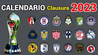 CALENDARIO COMPLETO de la LIGA MX para el TORNEO CLAUSURA 2023 [upl. by Aiehtela]