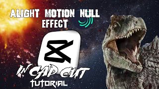 ALIGHT MOTION NULL ON CAPCUT TUTORIAL [upl. by Shanan]