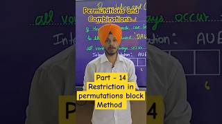 Class 11 Ch  6  Part 14  Restrictions in Permutations Block method maths [upl. by Cordie]