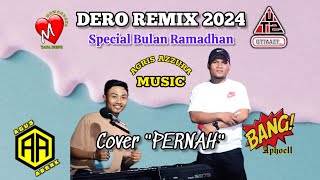 Dero Remix 2024 Spesial Bulan Ramadhan Bang AphoeellAgus Abenk amp Agris Azzura Music [upl. by Buroker]