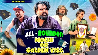 All Rounder Mochi Or Golden Visa II Official Video II sevengers [upl. by Serolod142]